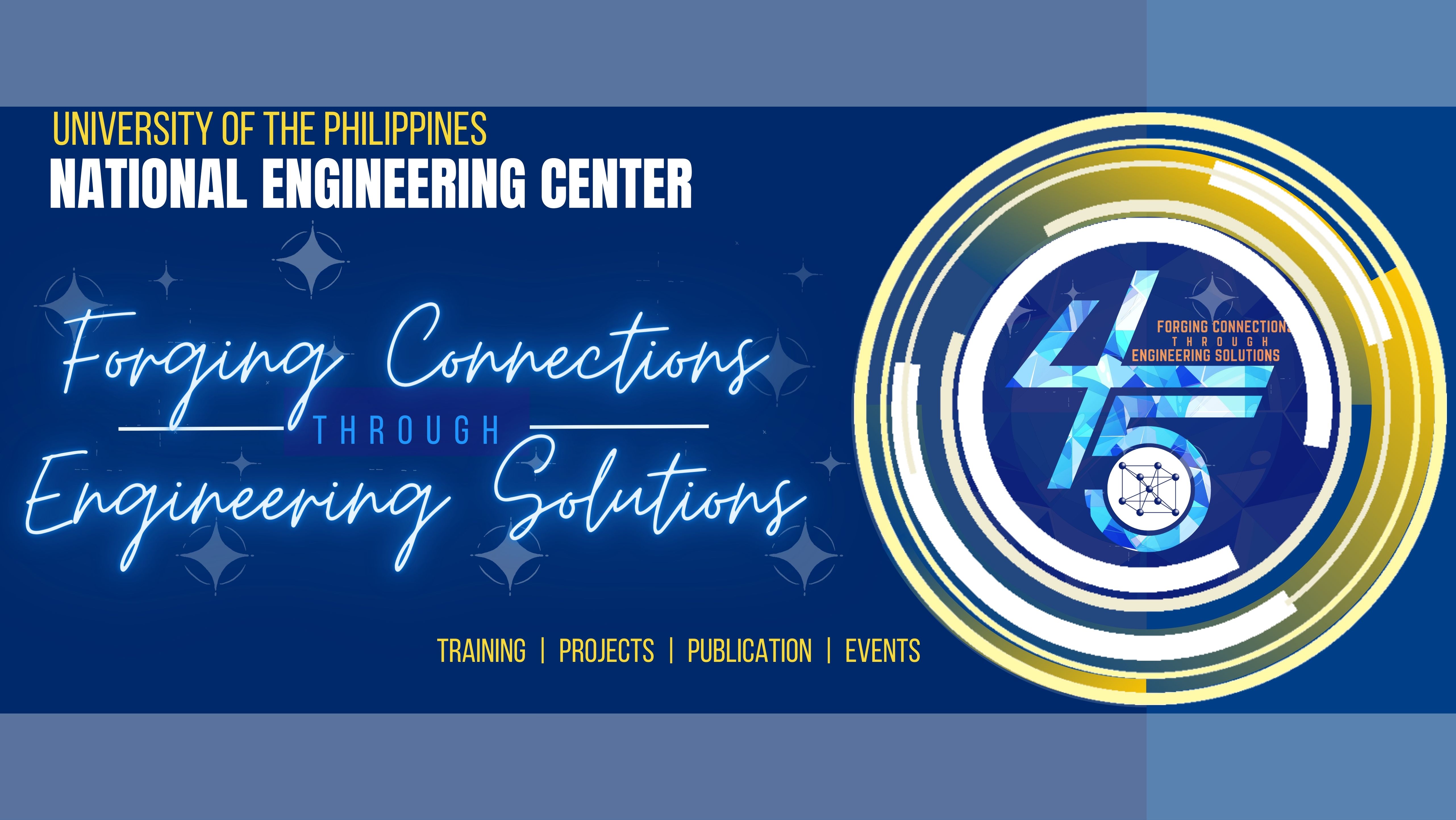 UP NEC Celebrates 45 Years of Forging Connections