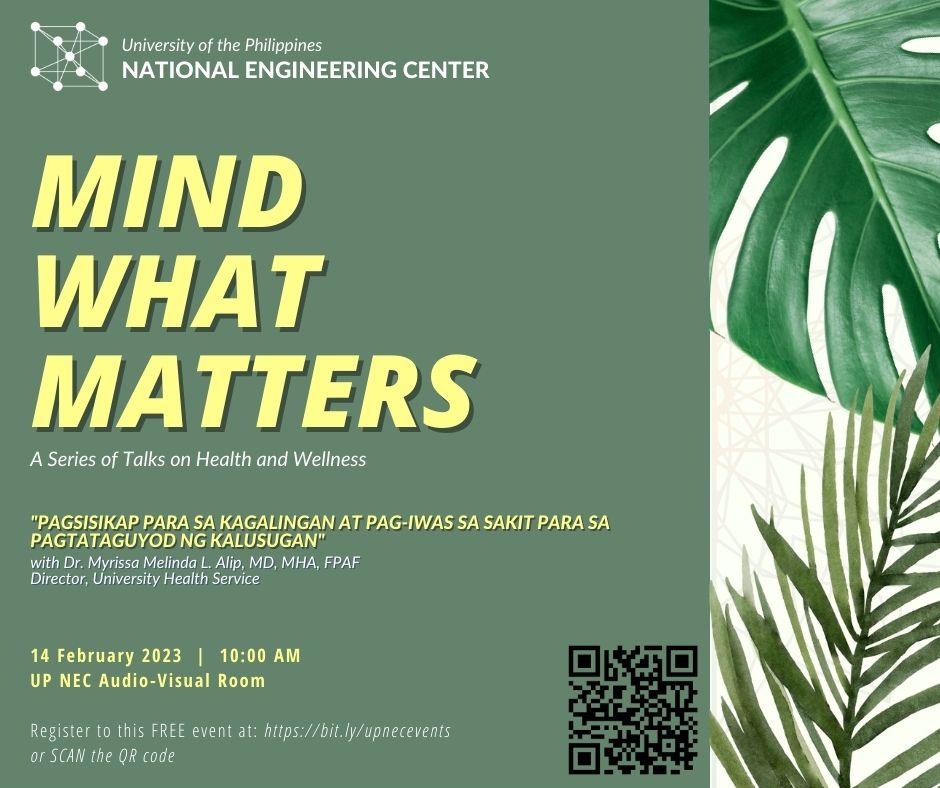 UP NEC holds First MIND WHAT MATTERS Talk